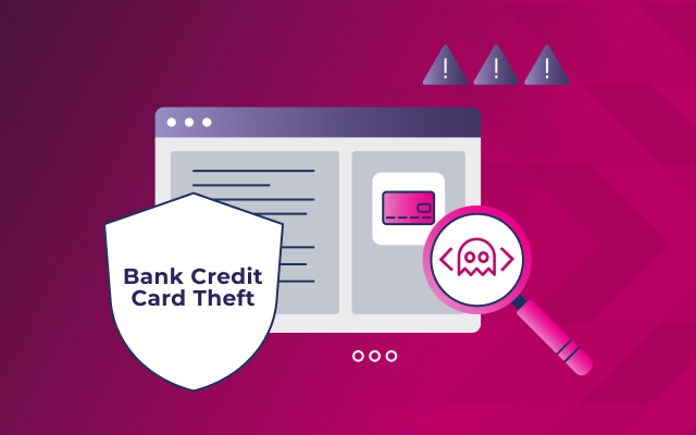 Illustration showing a shield labeled "Bank Credit Card Theft," a web page with a credit card icon, warning symbols, and a magnifying glass revealing a ghost—depicting the risks of bank credit card theft online.