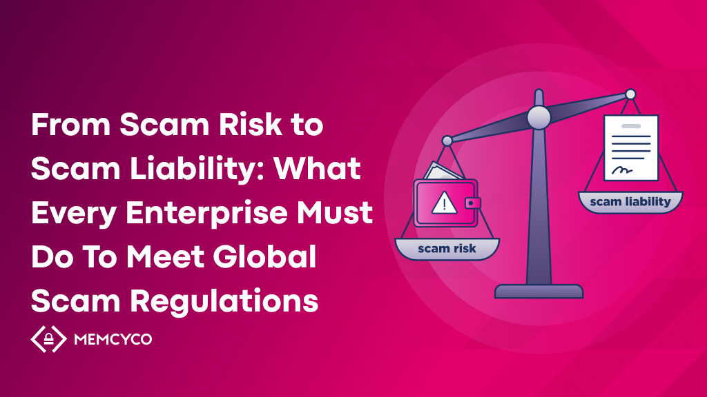 A graphic shows a balance scale with "scam risk" and "scam liability" on each side, alongside text about how enterprises can meet global scam regulations.